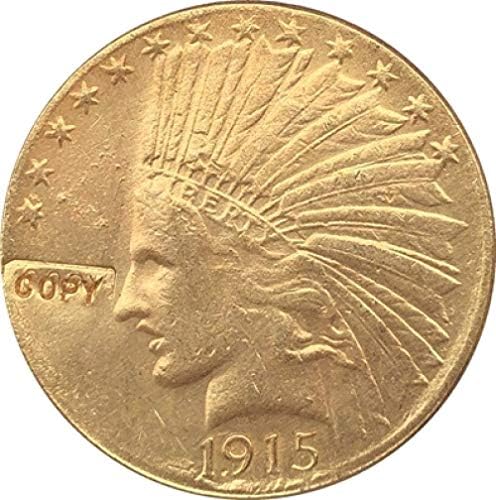 מצופה זהב 24-K מצופה 1915 $ 10 זהב הודי חצי מטבע נשר עותק Copysoevenir Coinevery Coin מתנה
